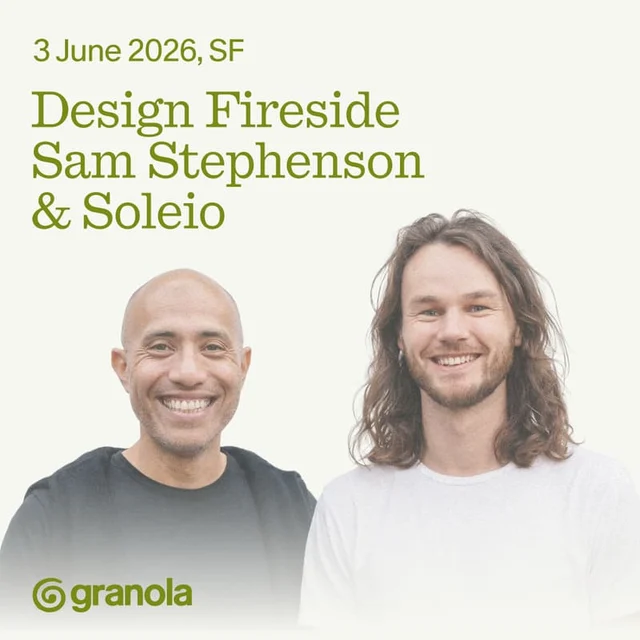 Granola Fireside event photo — Soleio (bald, left) and Sam Stephenson (long hair, right) smiling in front of "Design Fireside" title