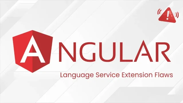 Angular Language Service Extension Flaws security news banner showing Angular logo and warning badge