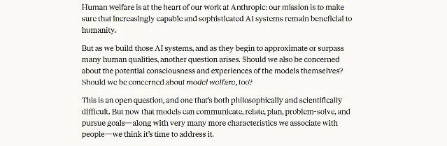 Anthropic 模型福利研究页的开头两段,包含「Should we also be concerned about the potential consciousness and experiences of the models themselves? Should we be concerned about model welfare, too?」