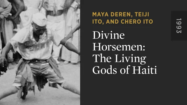 Criterion Channel 页面中的《Divine Horsemen: The Living Gods of Haiti》片名卡与黑白舞蹈影像