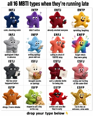 All 16 MBTI types when they're running late 🏃💨