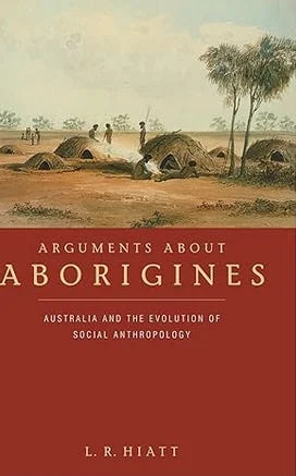 《Arguments About Aborigines》书籍封面,L.R. Hiatt 著,剑桥大学出版社