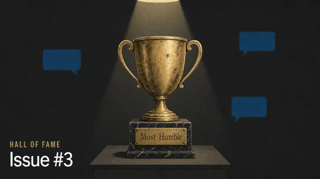 LinkedIn Humble-Brag Hall of Fame, Issue #3