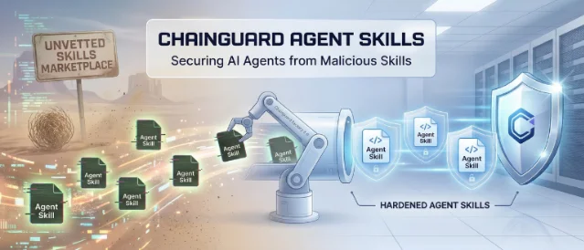 Chainguard hardening pipeline: unvetted skills from the marketplace pass through a robotic processing arm and emerge as hardened, shield-protected agent skills