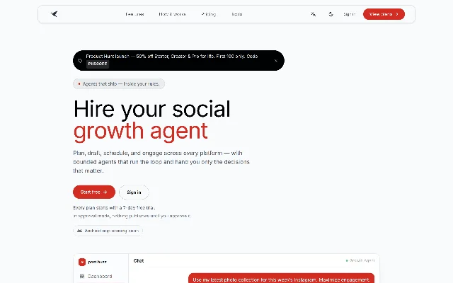 Post.buzz 官网首页首屏,顶部一条深色横幅写着 Product Hunt 发售五折,下方大标题是 Hire your social growth agent,副标题说明由有边界的 Agent 跑完整个循环,再往下写着「每个方案都以 7 天免费试用开始」和「在审批模式下,你不批准就不会发布」,以及一枚 Android 应用即将推出的标签