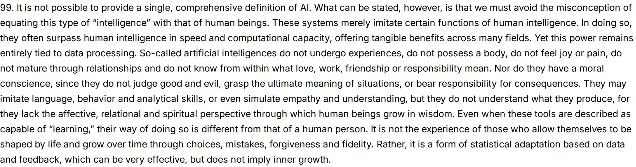 通谕《Magnifica Humanitas》第 99 段原文,起首为 It is not possible to provide a single, comprehensive definition of AI,中间含 So-called artificial intelligences do not undergo experiences 一句