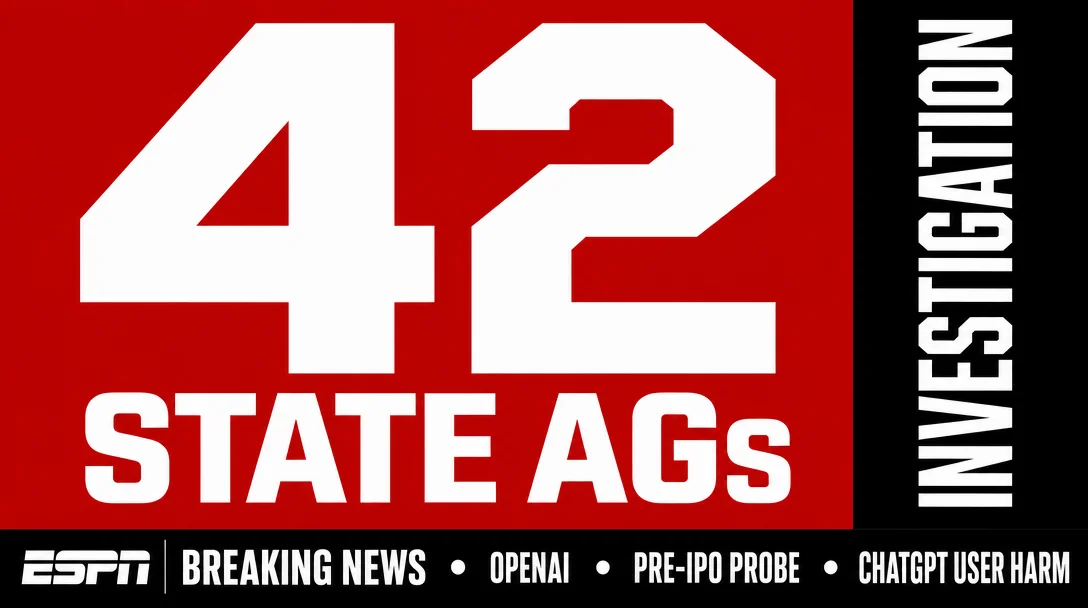 🚨 BREAKING: 42 State AGs Just Dropped a Subpoena on OpenAI — ChatGPT on Trial Days Before the IPO Bell Rings