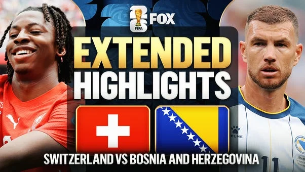 Switzerland vs Bosnia and Herzegovina highlights