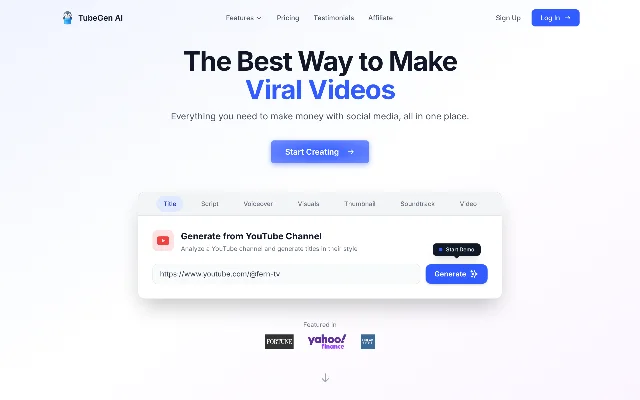 TubeGen 官网首页首屏,主标题为 The Best Way to Make Viral Videos,中部一条含 Title、Script、Voiceover、Visuals、Thumbnail、Soundtrack、Video 七个环节的切换条,当前停在从 YouTube 频道链接生成标题的输入框,下方是 Featured in 的三个媒体标识