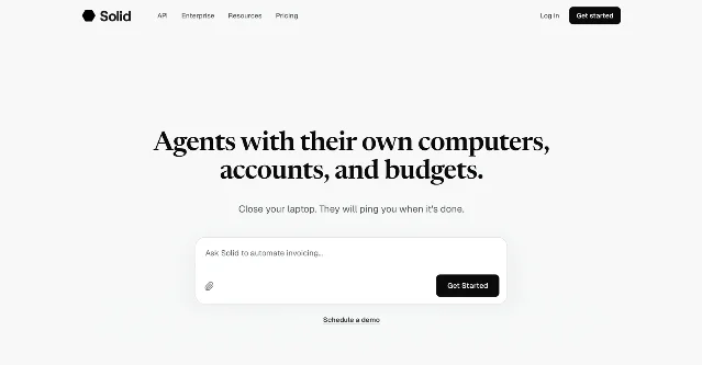 Solid's homepage: the headline "Agents with their own computers, accounts, and budgets." above the line "Close your laptop. They will ping you when it's done." and a single input box reading "Ask Solid to automate invoicing..."