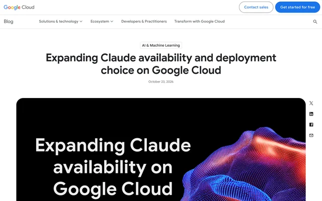 Google Cloud 博客公告页首屏,标题为 Expanding Claude availability and deployment choice on Google Cloud,标题下方标注 October 23, 2026
