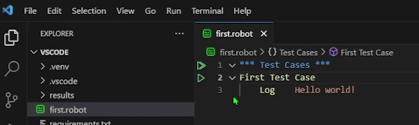 VS Code editor showing a minimal first.robot file with a "First Test Case" containing a single Log keyword — RobotCode's syntax highlighting active, run button visible in the gutter